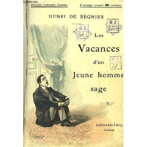 Les Vacances D'un Jeune Homme Sage.
