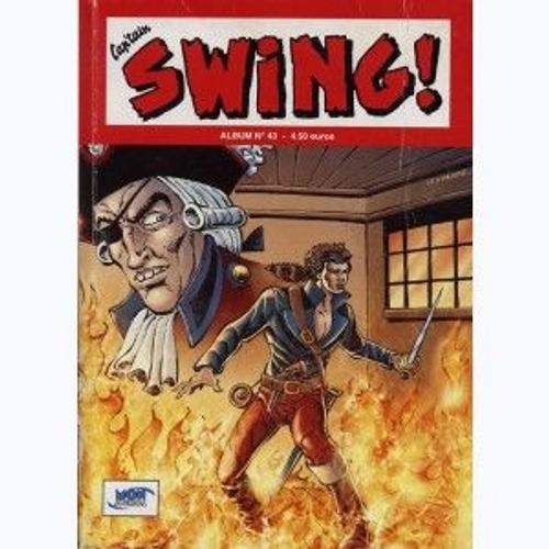 Cap'tain Swing ! (2ème Série) Recueil N°43 - Du N°128 Au N°130)