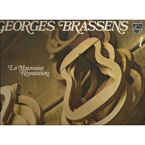 1 - La Mauvaise Reputation : Le Fossoyeur, Le Gorille, Le Petit Cheval, Ballade Des Dames Du Temps Jadis, Hécatombe, La Chasse Aux Papillons, Le Parapluie, La Marine, Corne D'aurochs, ....
