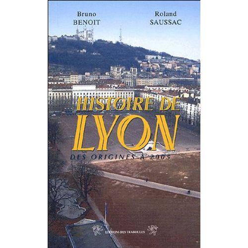 Histoire De Lyon