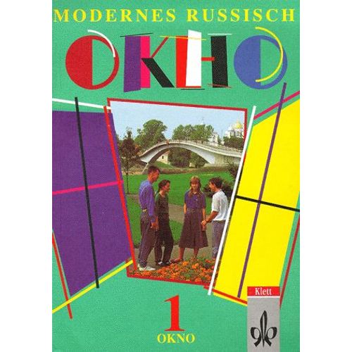 Okno 1. Modernes Russisch - Livre De L'élève - Schülerband