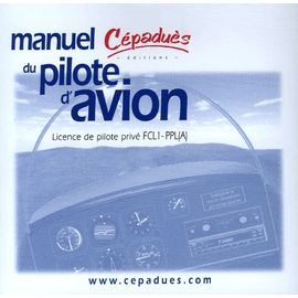 Manuel Du Pilote D'avion - Licence De Pilote Privé Fcl1-Ppl(A)
