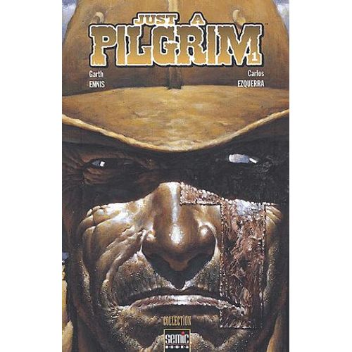 Just A Pilgrim Tome 1 : Régner En Enfer
