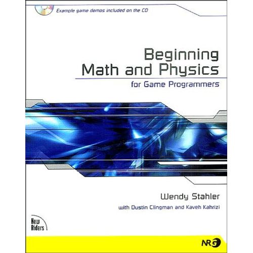 Beginning Math And Physics For Game Programmers - (1cédérom)