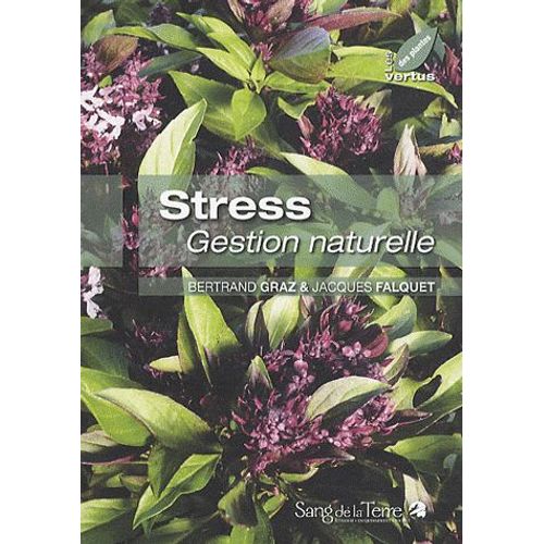 Stress - Gestion Naturelle