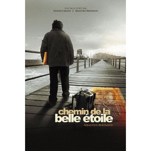 Chemin De La Belle Étoile