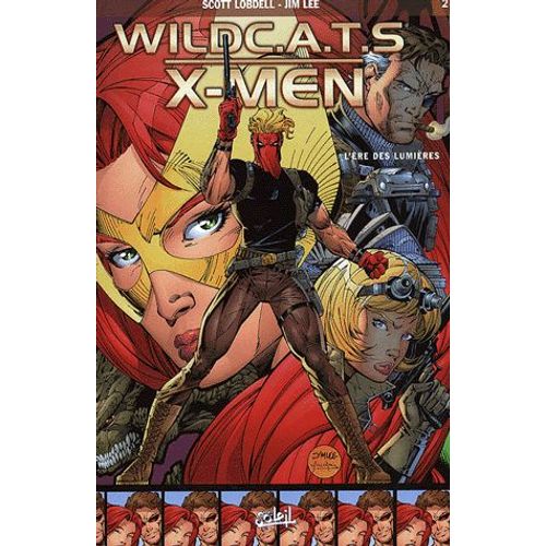 Wildcats X Men Tome 2 - L'ère Des Lumières