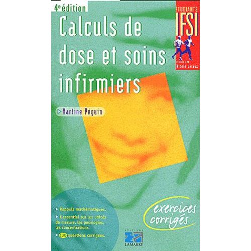 Calculs De Dose Et Soins Infirmiers - Exercices Corrigés