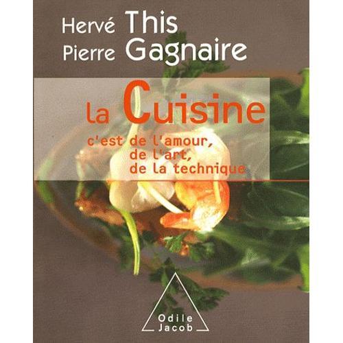 La Cuisine - C'est De L'amour, De L'art, De La Technique
