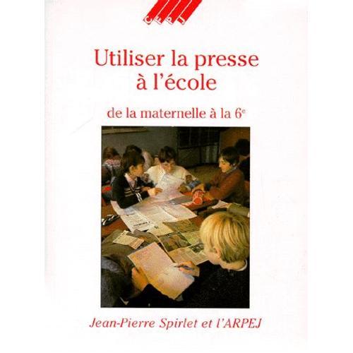 Utiliser La Presse A L'ecole