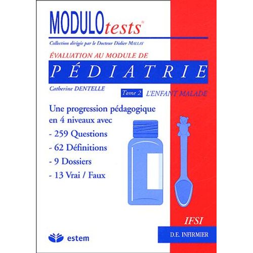 Pédiatrie - Tome 2, L'enfant Malade