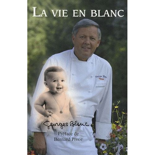 La Vie En Blanc