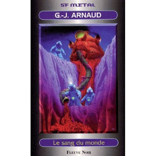 Chroniques Glaciaires N° 3 - Le Sang Du Monde