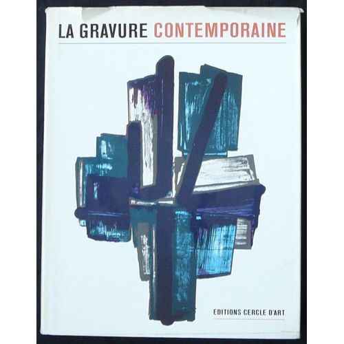 La Gravure Contemporaine