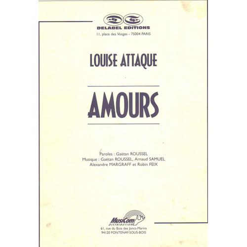 Louise Attaque - Amours