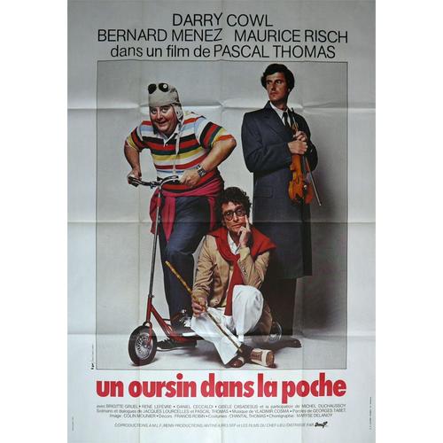 Affiche De Cinéma Originale - Un Oursin Dans La Poche - De Pascal Thomas - Avec Darry Cowl, Bernard Menez, Maurice Risch - Format 120x160 Cm