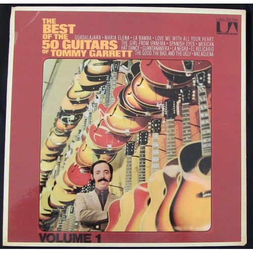 The Best Of The 50 Guitars Of Tommy Garrett