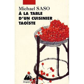A La Table D'un Cuisinier Taoïste