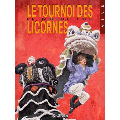 Le Moine Fou N° 9 - Le Tournoi Des Licornes