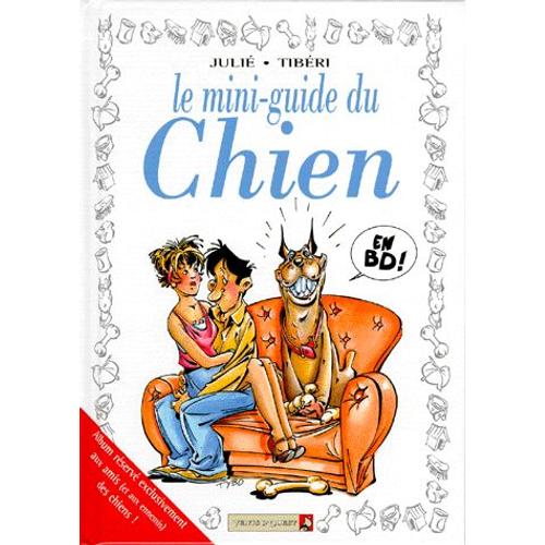 Le Mini-Guide Du Chien En Bd