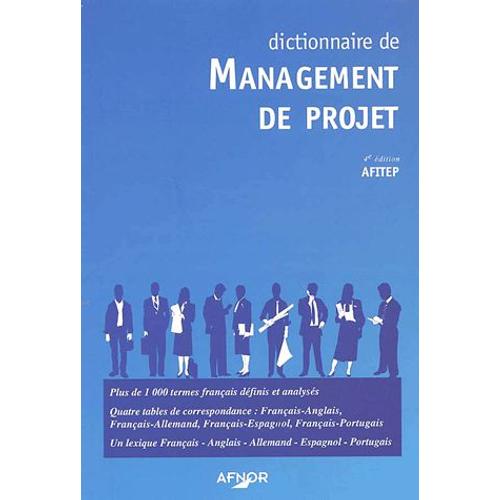 Dictionnaire De Management De Projet - 4ème Édition