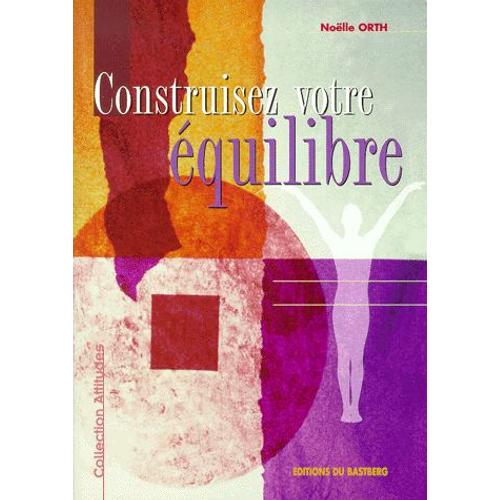 Construisez Votre Équilibre