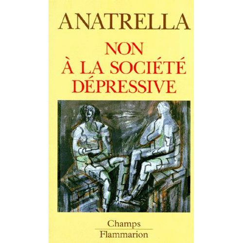 Non À La Société Dépressive