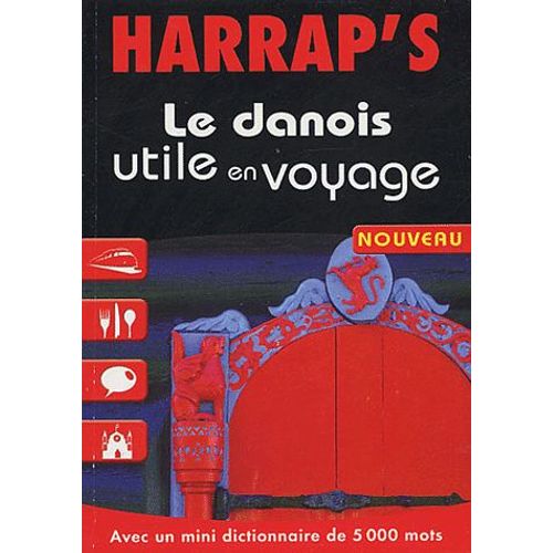 Le Danois Utile En Voyage