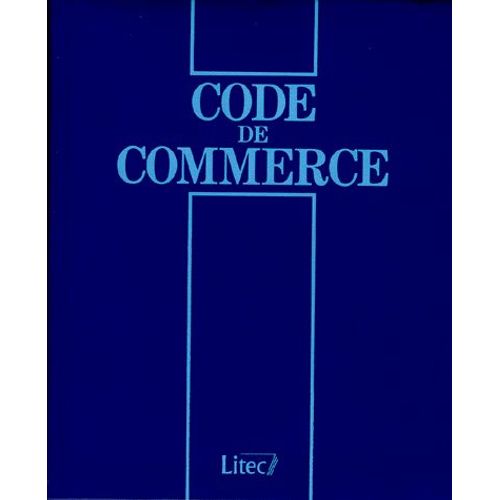 Code De Commerce 1997-1998 - 10ème Édition