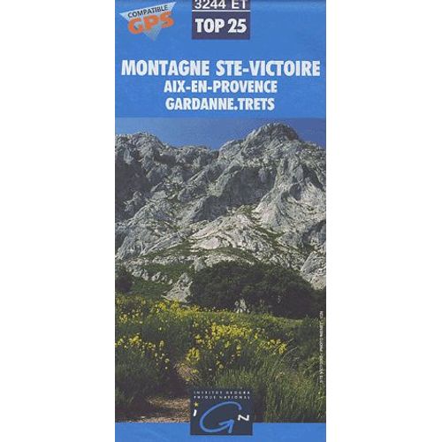 Montagne Sainte-Victoire Aix-En-Provence Gardanne Trets - 1/25 000