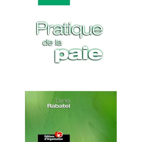 Pratique De La Paie - 4ème Édition