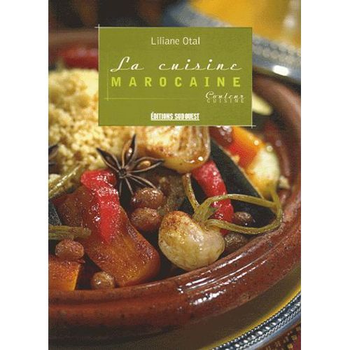 La Cuisine Marocaine