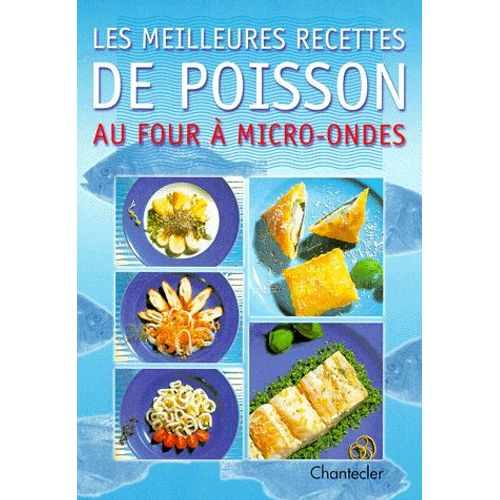 Les Meilleures Recettes De Poisson Au Four A Micro-Ondes