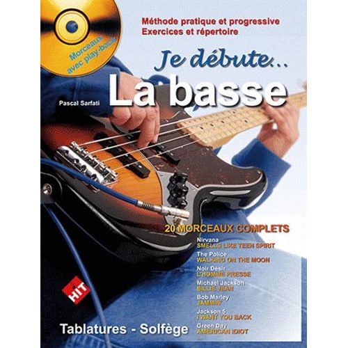 Je Débute...La Basse - (1cd Audio)