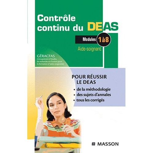 Contrôle Continu Du Deas Aide-Soignant - Modules 1 À 8