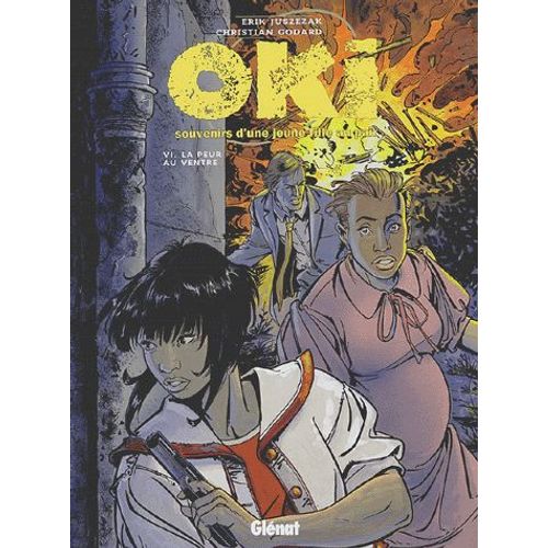 Oki, Souvenirs D'une Jeune Fille Au Pair Tome 6 - La Peur Au Ventre