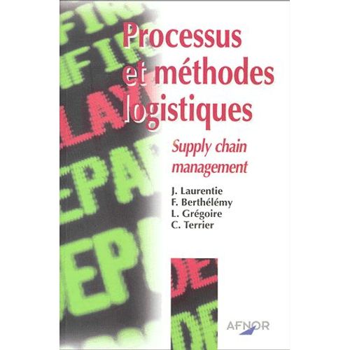 Processus Et Méthodes Logistiques - Supply Chain Management