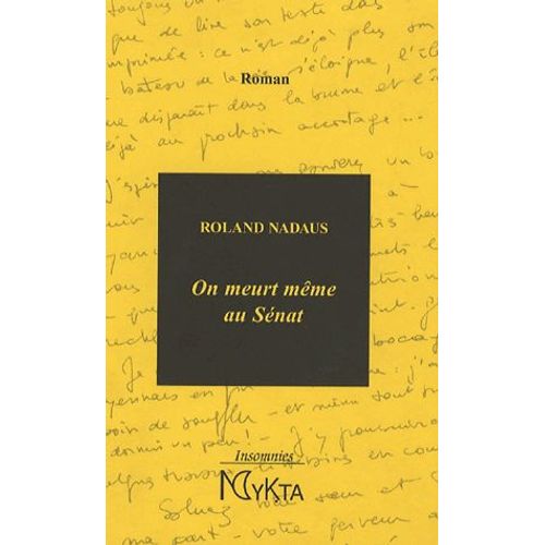 On Meurt Même Au Sénat