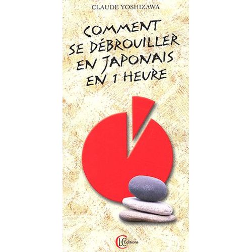 Comment Se Débrouiller En Japonais En 1 Heure