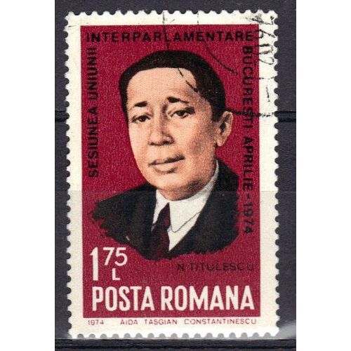 Roumanie 1974 : Session Interparlementaire À Bucarest : N. Titulescu - Timbre Oblitéré