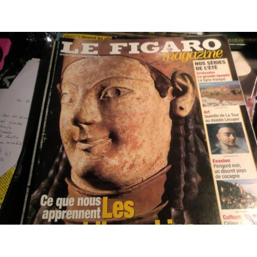 Le Figaro Magazine  N° 18334 : Ce Que Nous Apprennent Les Philosophies Du Bonheur