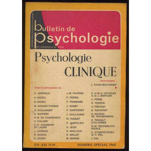 Bulletin De Psychologie- N°270- Tome 21-Numéro Spécial 1968  N° 270 : Psychologie Clinique(1)