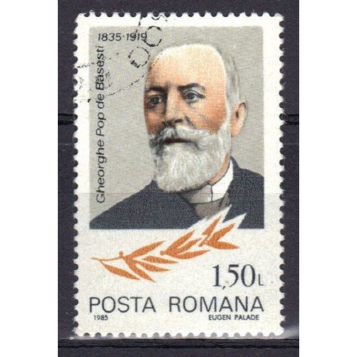 Roumanie 1985 : Gheorghe Pop De Basesti (1835-1919), Homme Politique - Timbre Oblitéré