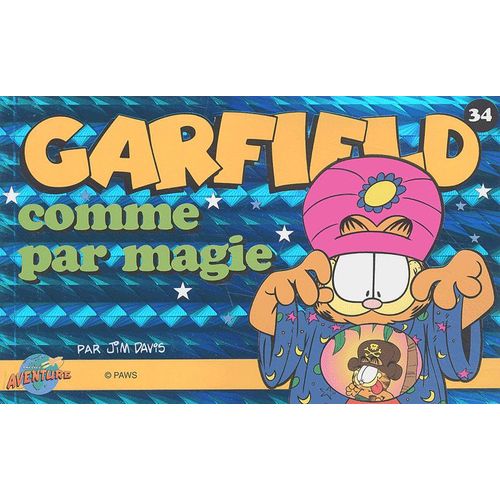 Garfield Tome 34 : Comme Par Magie