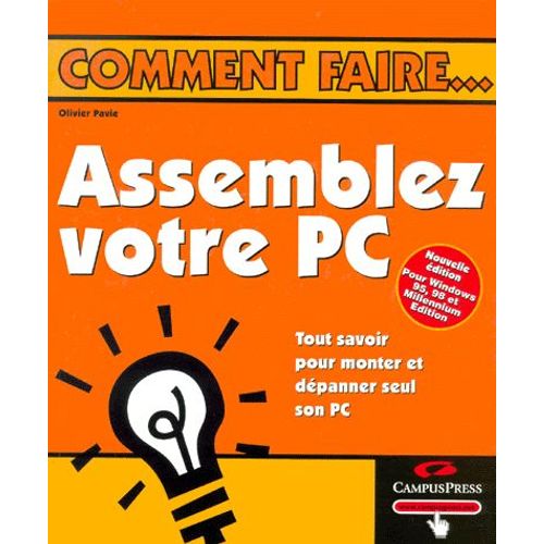 Assemblez Votre Pc - Edition 2000