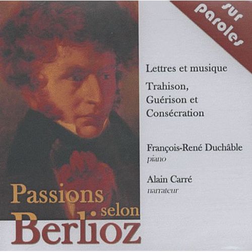 Passions Selon Berlioz - Cd Audio