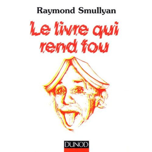 Le Livre Qui Rend Fou