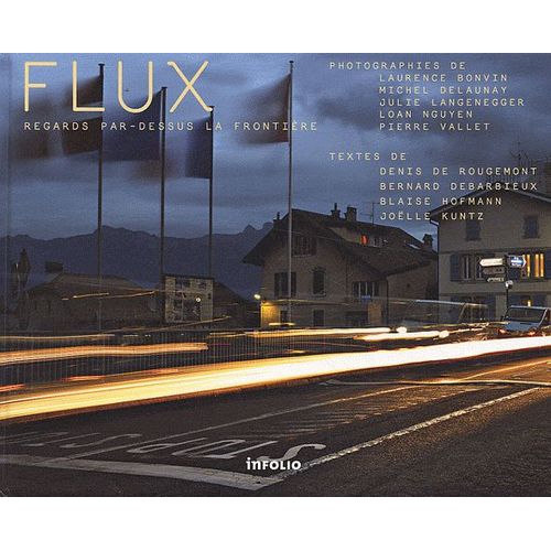 Flux - Regards Par-Dessus La Frontière