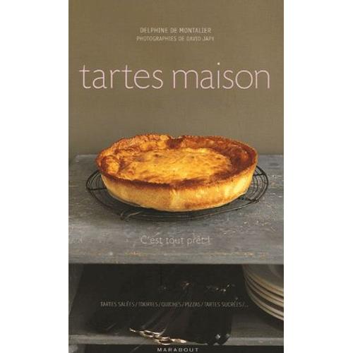 Tartes Maison