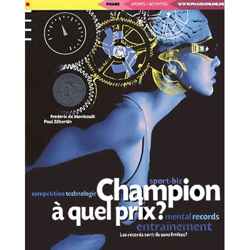 Champion À Quel Prix ?